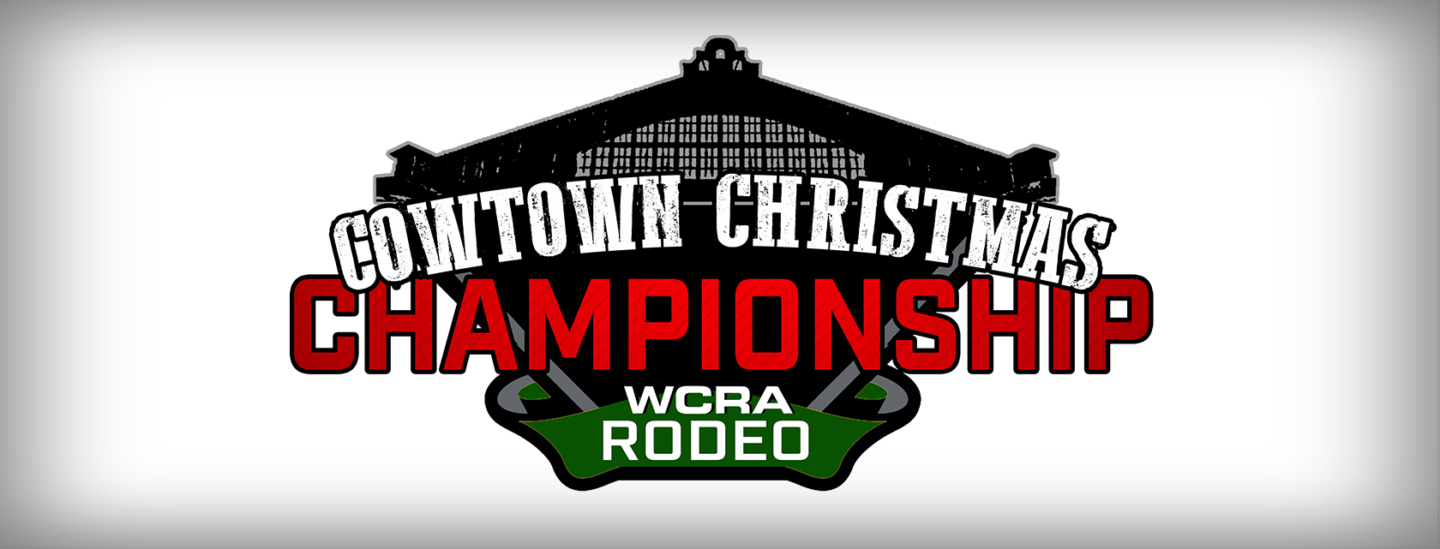 WCRA ANNOUNCES MID-DECEMBER $360,000 MAJOR EVENT IN HISTORIC COWTOWN COLISEUM TO CLOSEOUT 2021 TRIPLE CROWN OF RODEO
